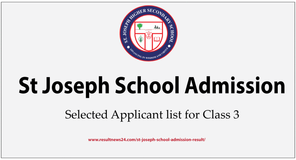 st joseph school admission result