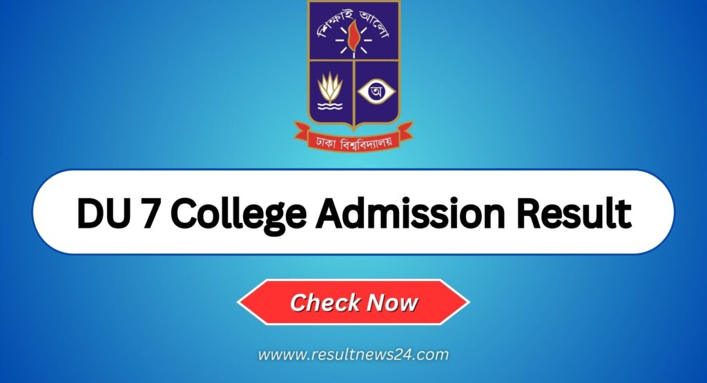 Du 7 College Admission result