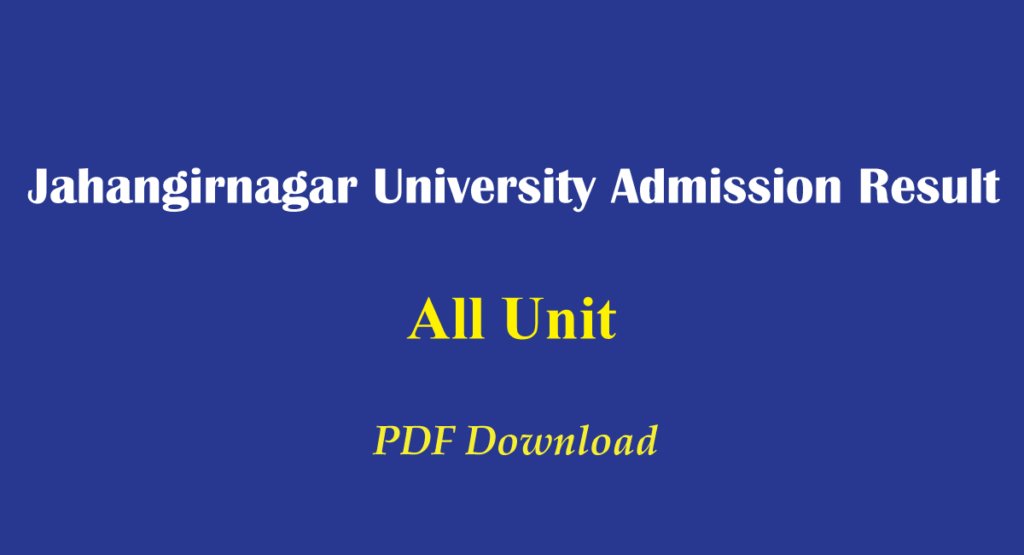 Jahangirnagar University Admission Result