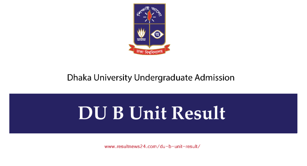 dhaka university du b unit result