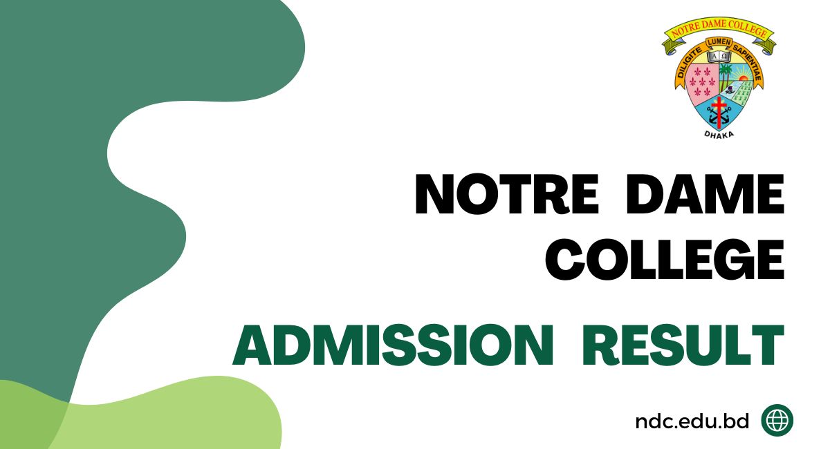 notre dame college admission result