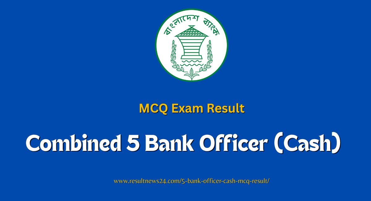 5 bank officer (cash) mcq result