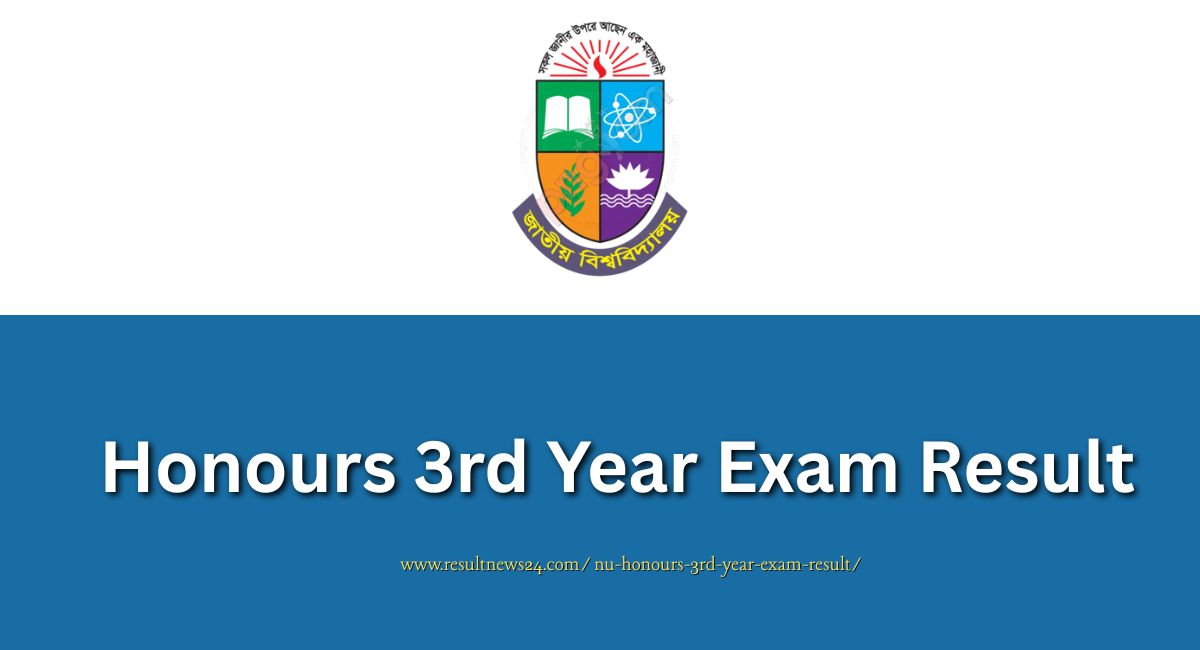 NU Honours 3rd Year Exam Result