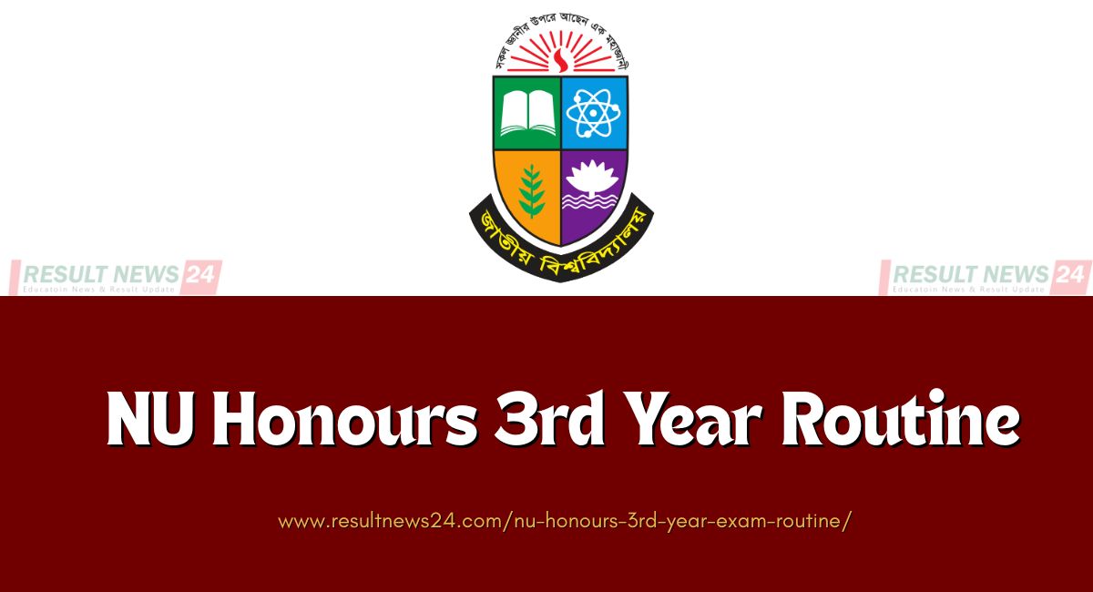 NU honours 3rd year exam routine pdf