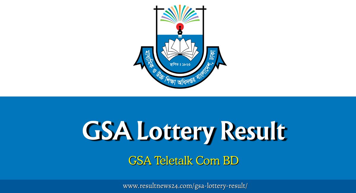 GSA Lottery Result - Govt School Admission
